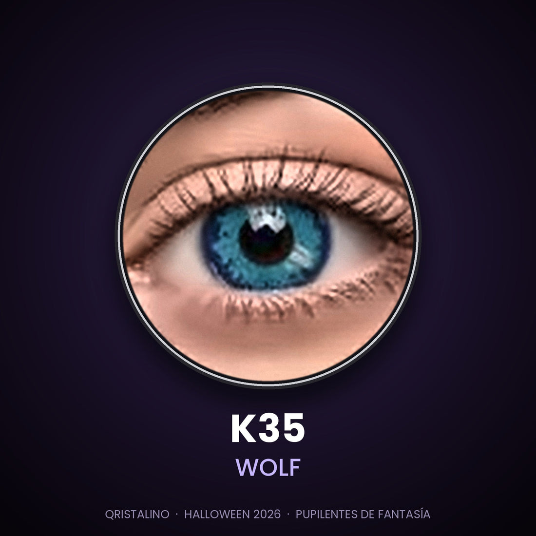 Look sugerido pupilentes Halloween K35 Wolf – imagen referencial generada con IA – Qristalino México